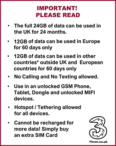 UK3 Prepaid Europe SIM Card 24 GB Data for up to 24 Months, 71 Destinations. No Calling and no Texting. Hotspot/Tethering Allowed. International Roaming Outside UK for 60 Days only.