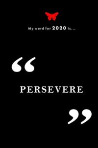 persevere: doodle and line pages with 2020 calendar (my word for 2020 is...)