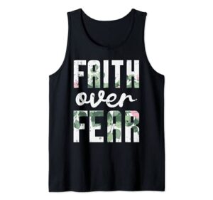faith over fear jesus god religious spiritual christian gift tank top