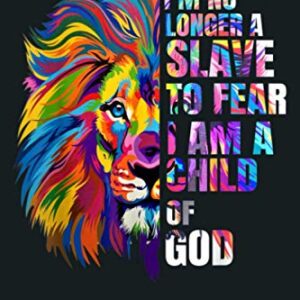 I M No Longer A Slave To Fear I Am A Child Of God: Notebook Planner - 6x9 inch Daily Planner Journal, To Do List Notebook, Daily Organizer, 114 Pages