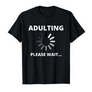 Adult 18th Birthday Gift Ideas for 18 Years Old Girls Boys T-Shirt