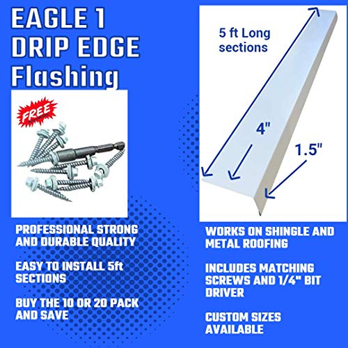 EAGLE 1 - (5 FT Long) Roof Drip Edge Flashing- 26 Gauge- 60"x4" x1.5"- 75 Degree Angle - Easy to Install- Matching Screws and Hex Bit Driver Included- Many Colors (2, White)