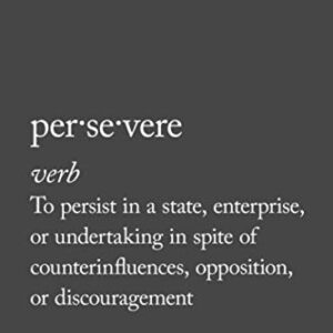 Persevere [Lined Journal / Blank Notebook]