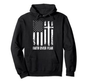 faith over fears christian cross american usa flag gym pullover hoodie
