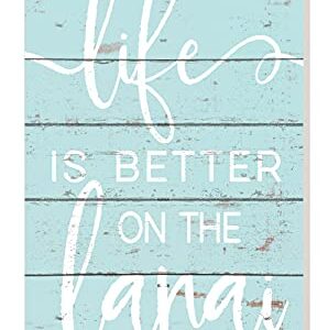 Kindred Hearts 11"x20" Ocean/White Life is Better on the Lanai Indoor Outdoor Sign