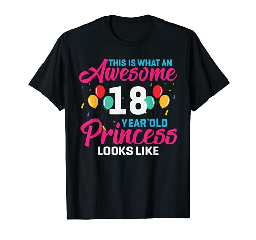 Girls 18th Birthday Saying Funny 18 Year Old Princess Quote T-Shirt