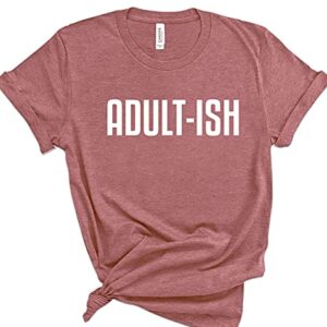 Adult-Ish T-Shirts Gift Ideas 18th Birthday Gifts for Girl and Boy Funny 18 Years Old T-Shirts Comfy Tees for Summer Funny 18th Age Shirt Funny Adult Shirts