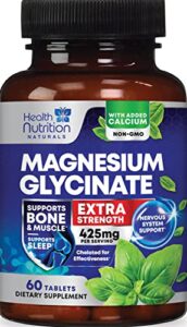 magnesium glycinate 425 mg with calcium - max absorption magnesium tablets for muscle, nerve, bone & heart health support, minor muscle cramp support - non-gmo, vegan supplement - 60 tablets