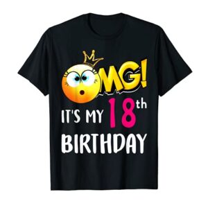 OMG It's My 18th Birthday Girl Shirts 18 Years old Birthday T-Shirt