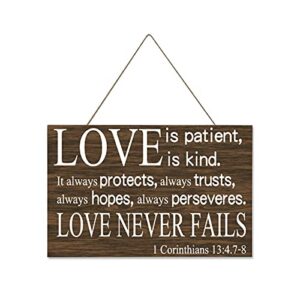 rustic wooden plaque love is patient is kind. it always protects always trusts always hopes always perseveres. love never fails 1 corinthians 13:4.7 8 c-25x40cm wooden sign wall decoration inspirational wall art