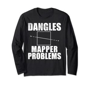 dangles mapper problems long sleeve t-shirt