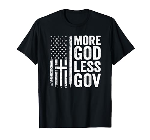 More God Less Gov - Patriotic Christian Anti Government Flag T-Shirt