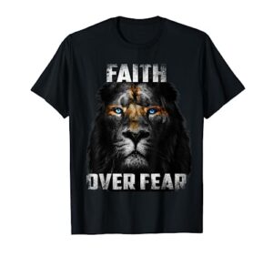 christian jesus faith over fear religious lion of judah t-shirt