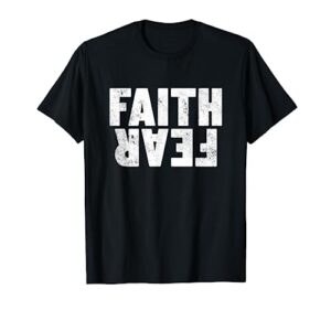 faith over fear women's men's christian faith over fear t-shirt