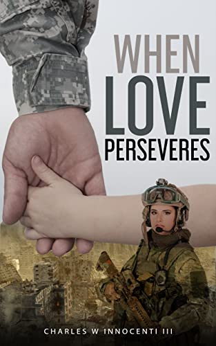 When Love Perseveres