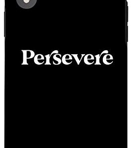 iPhone XR Persevere, She Persevered Case