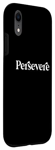 iPhone XR Persevere, She Persevered Case