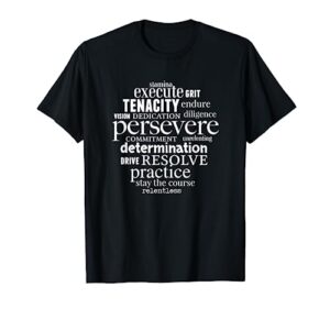 persevere word art strong women men achievers inspirational t-shirt
