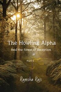 the howling alpha and the forest of deception