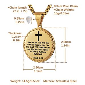 HZMAN Isaiah 41:10 Fear Not, For I Am With You Stainless Steel Religious Bible Verses Inspirational Cross Round Pendant Necklace for Men Women (Gold)