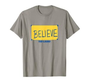 ted lasso believe sign t-shirt