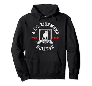ted lasso afc richmond believe pullover hoodie
