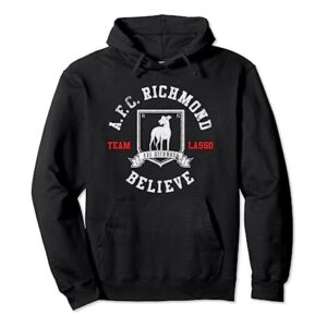 Ted Lasso AFC Richmond Believe Pullover Hoodie