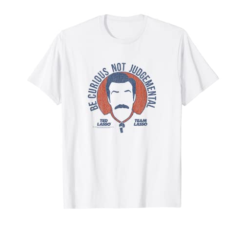 Ted Lasso Be Curious Not Judgemental T-Shirt