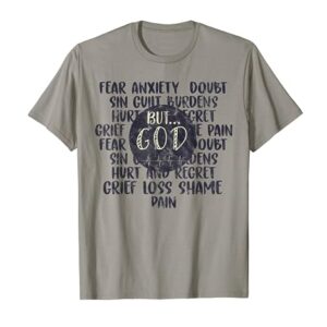 Fear Anxiety Doubt Sin But God Christian T-Shirt