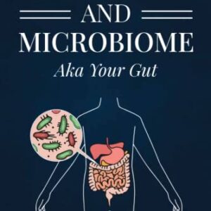 Diabetes and Your Microbiome aka Your Gut