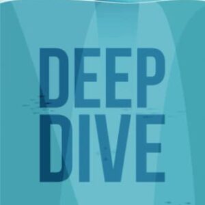 Deep Dive: 52 Instant Bible Studies for Small Groups (Deep Dive Instant Bible Study and Sermon Starters)