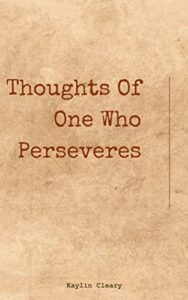 thoughts of one who perseveres