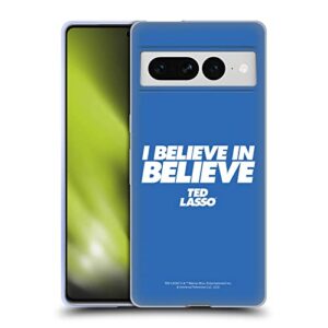 Head Case Designs Officially Licensed Ted Lasso I Believe in Believe Season 1 Graphics Soft Gel Case Compatible with Google Pixel 7 Pro