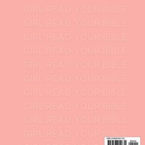 Girl Read Your Bible: Guided Bible Reading Plan