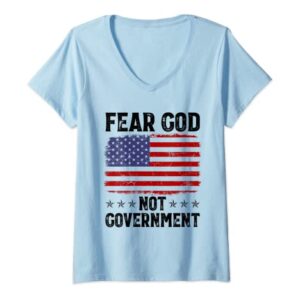 Womens Fear God Not Government American Flag Anti Government V-Neck T-Shirt