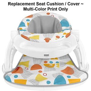 Replacement Part for Fisher-Price Sit-Me-Up Deluxe Floor Seat for Baby - HGN19 ~ Replacement Seat Cushion/Cover ~ Multi-Color Print