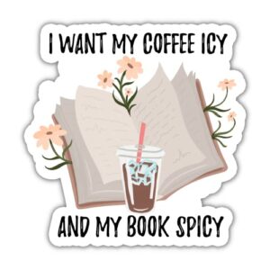 akira i want my coffee icy and my book spicy stickers, vinyl decal kindle sticker for laptop car water bottles helmets skateboards, water assistant book gifts for teen, bookish stickers for kindle