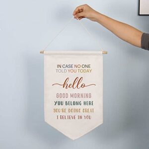 In Case No One Told You Today Hello You're Doing Great Classroom Wall Hanging Banner Gift Teacher Sign Boho Classroom Decor Fabric Hanging Banner School Classroom Wall Hanging Decor