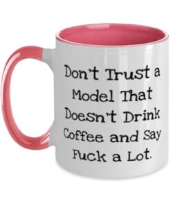 fun model gifts, don't trust a model that doesn't drink, perfect graduation two tone 11oz mug for colleagues, cup from coworkers, model car, model airplane, model train, model rocket, diecast model,