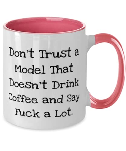 Fun Model Gifts, Don't Trust a Model That Doesn't Drink, Perfect Graduation Two Tone 11oz Mug For Colleagues, Cup From Coworkers, Model car, Model airplane, Model train, Model rocket, Diecast model,