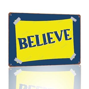 gocolt believe metal signs, home wall art hangings, vintage design pewter metal wall art print poster - extra thick tinplate wall decor sign 8x12 inches...
