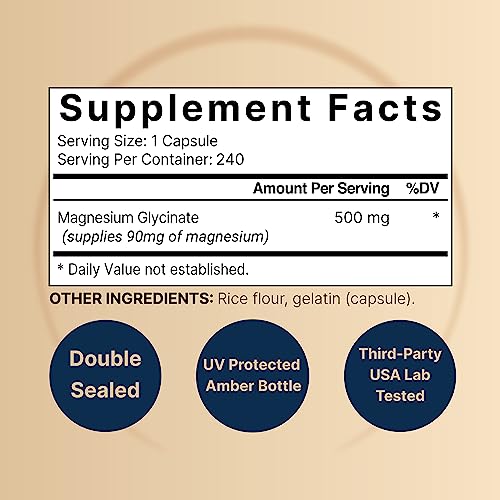 Magnesium Glycinate Capsules 500mg | 240 Count, 100% Chelated & Purified, 3rd Party Tested, Non-GMO & Gluten Free