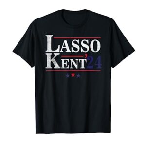 Lasso Kent' 24 Funny Sports T-Shirt