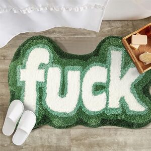 RoomTalks Green Cute Funky Bathroom Rugs Non Slip Washable, Shaggy Soft Absorbent Funny Cool Unique 2x3 Accent Throw Carpet Small Area Rugs for Bedroom Bathroom Dorm Kitchen Rude Swear Words Fuck Rug