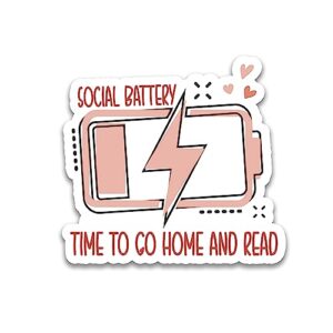 miraki social battery time to go home and read sticker, kindle stickers, water assitant die-cut vinyl stickers decals for laptop phone kindle journal water bottles, stickers