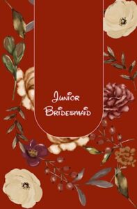 junior bridesmaid notes: bridesmaid journal blank lined wedding notebook for girls