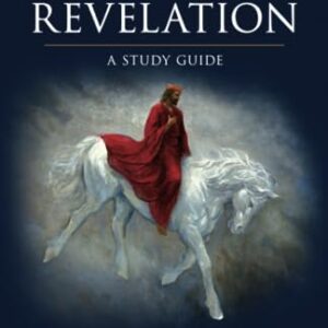 The Book of Revelation: A Study Guide