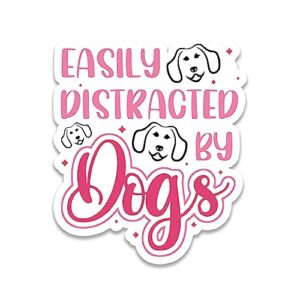 miraki easily distracted by dogs sticker, dog lover sticker, funny pet stickers, dog rescue stickers, water assitant die-cut vinyl dog mama decals for laptop, phone, water bottles, kindle sticker