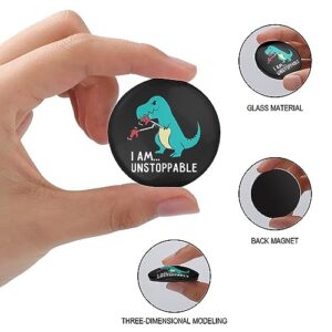 I Am Unstoppable T-rex Round Glass Fridge Magnet Cute Strong Refrigerator Magnet Sticker for Cabinet Board 2 PCS