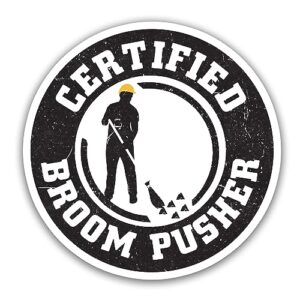 Miraki Broom Pusher Certified Sticker, Funny Hard Hat Sticker, Caution Sticker, Helmet Sticker, Water Assitant Die-Cut Vinyl Dad Decals for Laptop, Phone, Water Bottles, Kindle Sticker